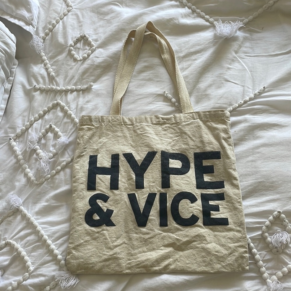 Hype and vice tote bag